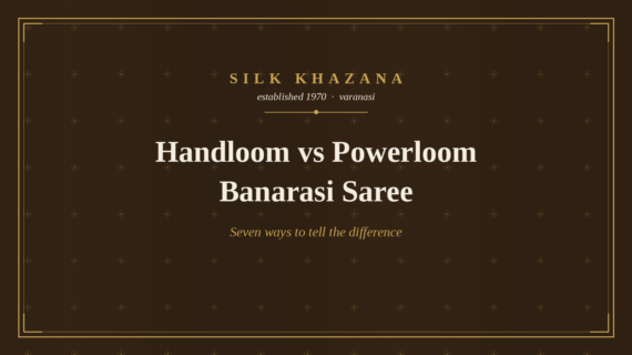 Handloom vs Powerloom Banarasi